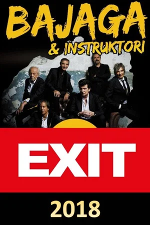 Постер: EXIT 2018 | Bajaga i Instruktori Live