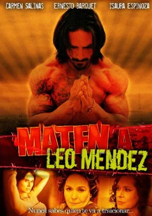 Постер: Maten a Leo Méndez