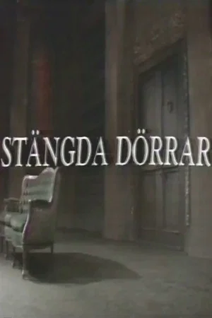 Постер: Stängda dörrar