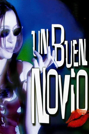 Постер: Un buen novio