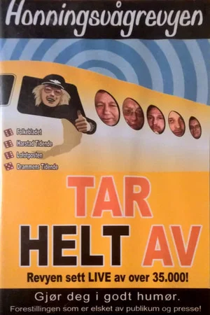 Постер: Honningsvågrevyen: Tar Helt Av