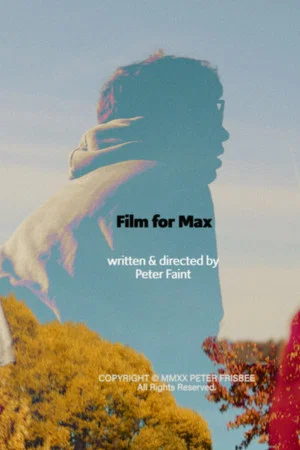 Постер: Film for Max