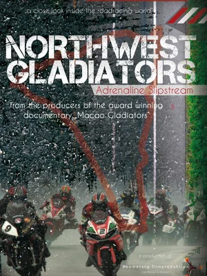 Постер: Northwest Gladiators: Adrenaline Slipstream