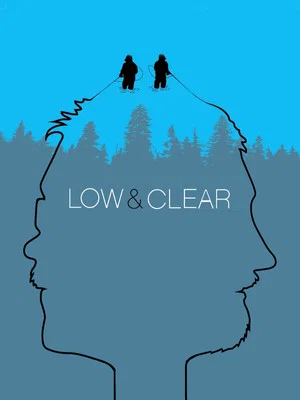 Постер: Low & Clear