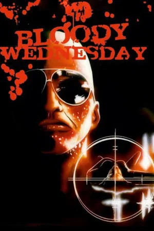 Постер: Bloody Wednesday