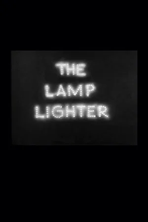 Постер: The Lamp Lighter