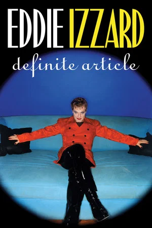 Постер: Eddie Izzard: Definite Article