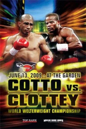 Постер: Miguel Cotto vs. Joshua Clottey