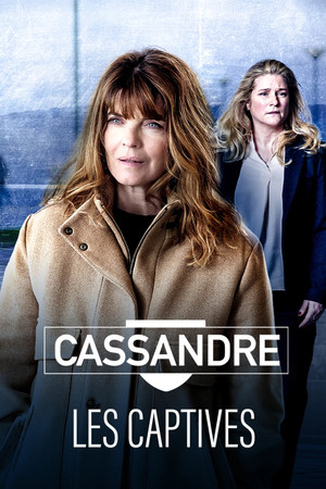 Постер: Cassandre - Les captives