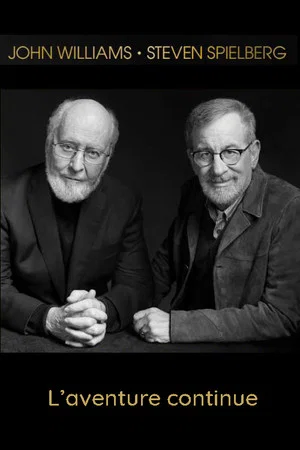 Постер: Steven Spielberg/John Williams: The Adventure Continues