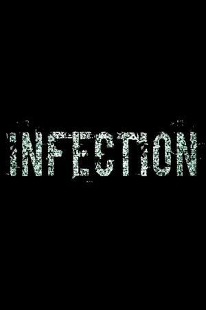 Постер: Infection