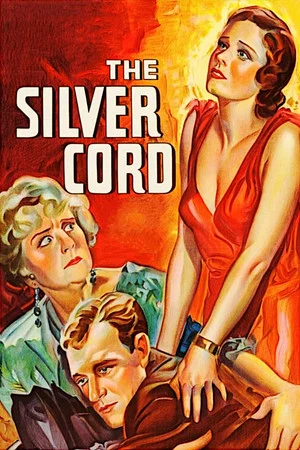 Постер: The Silver Cord