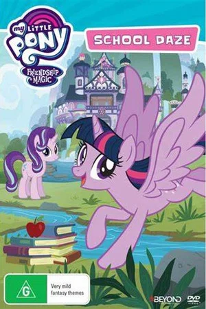 Постер: My Little Pony Friendship Is Magic: School Daze