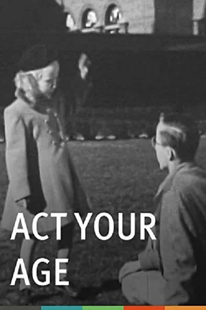 Постер: Act Your Age (Emotional Maturity)