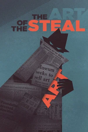 Постер: The Art of the Steal