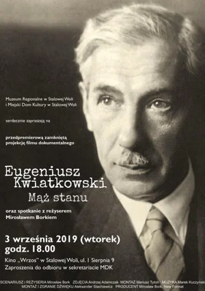 Постер: Eugeniusz Kwiatkowski. The Statesman