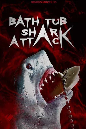 Постер: Bathtub Shark Attack
