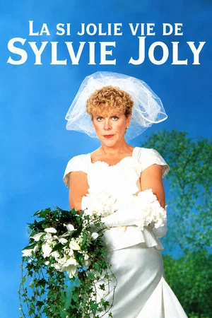 Постер: Sylvie Joly : La si jolie vie de Sylvie Joly