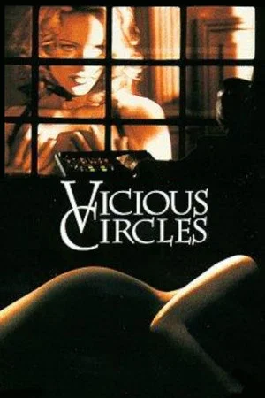Постер: Vicious Circles