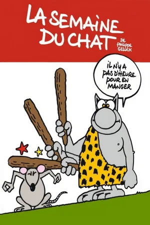 Постер: La Semaine du chat de Philippe Geluck - L'intégrâââle !