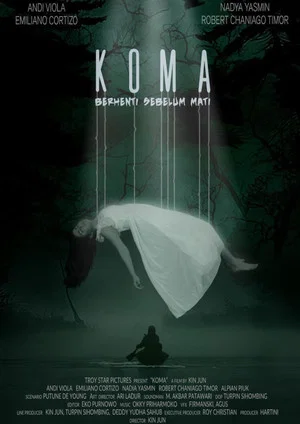 Постер: Koma: Berhenti Sebelum Mati