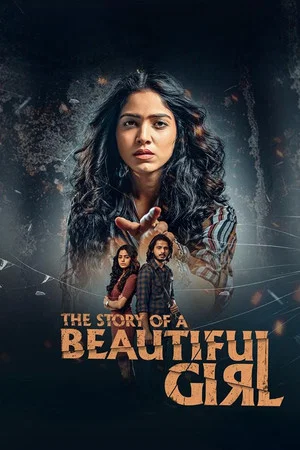 Постер: The Story of a Beautiful Girl