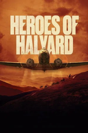 Постер: The Heroes of Halyard