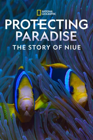 Постер: Protecting Paradise: The Story of Niue