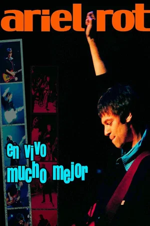 Постер: Ariel Rot En Vivo Mucho Mejor