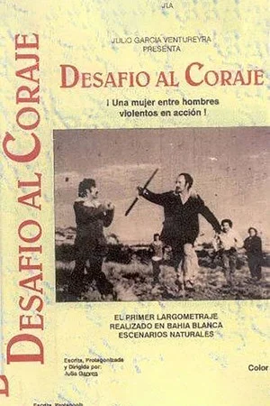 Постер: Desafío al coraje