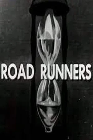 Постер: Road Runners