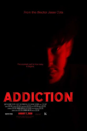 Постер: Addiction