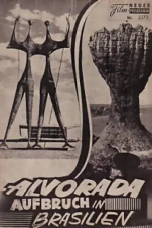 Постер: Alvorada: Brazil's Changing Face