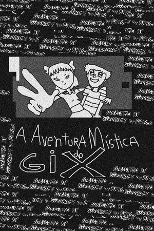 Постер: A Aventura Mística de Gi X