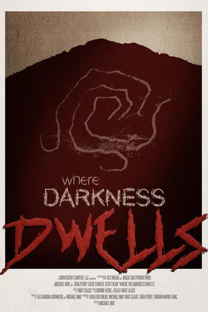 Постер: Where Darkness Dwells