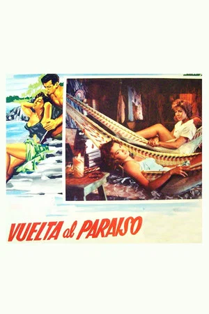 Постер: Vuelta al paraíso