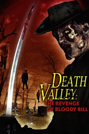 Постер: Death Valley: The Revenge of Bloody Bill