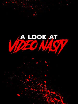 Постер: A Look at Video Nasty