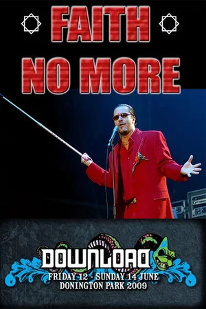 Постер: Faith No More: Live at Download Festival 2009