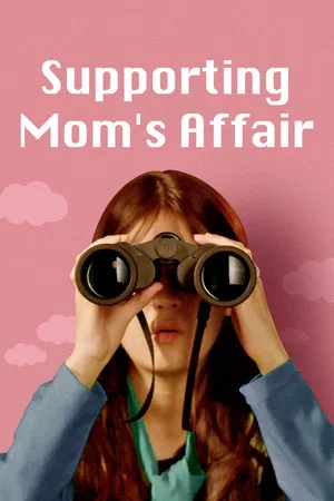 Постер: Supporting Mom's Affair