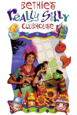 Постер: Bethie's Really Silly Clubhouse