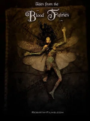Постер: Tales from the Blood Fairies