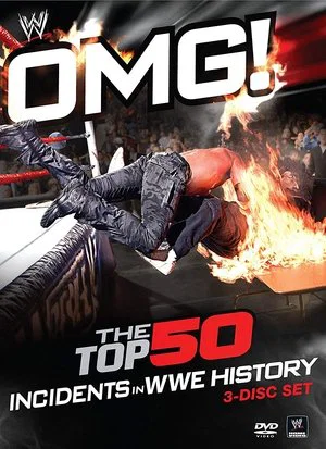 Постер: WWE: OMG! The Top 50 Incidents in WWE History