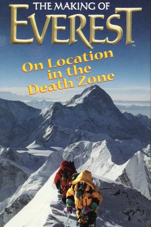 Постер: The Making of Everest