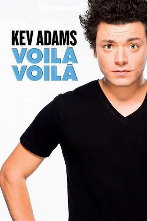 Постер: Kev Adams - Voilà Voilà