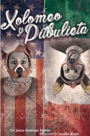 Постер: Xolomeo y Pitbulieta