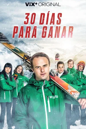 Постер: 30 días para ganar