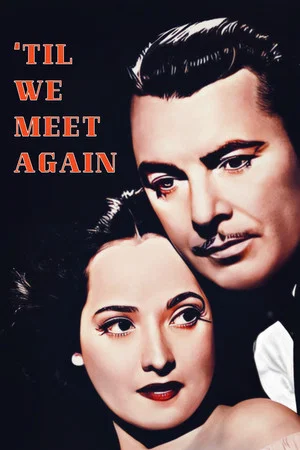 Постер: 'Til We Meet Again
