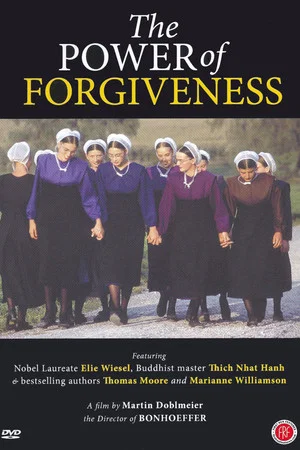 Постер: The Power of Forgiveness