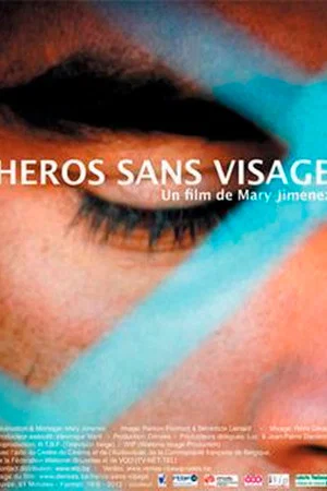 Постер: Faceless Heroes